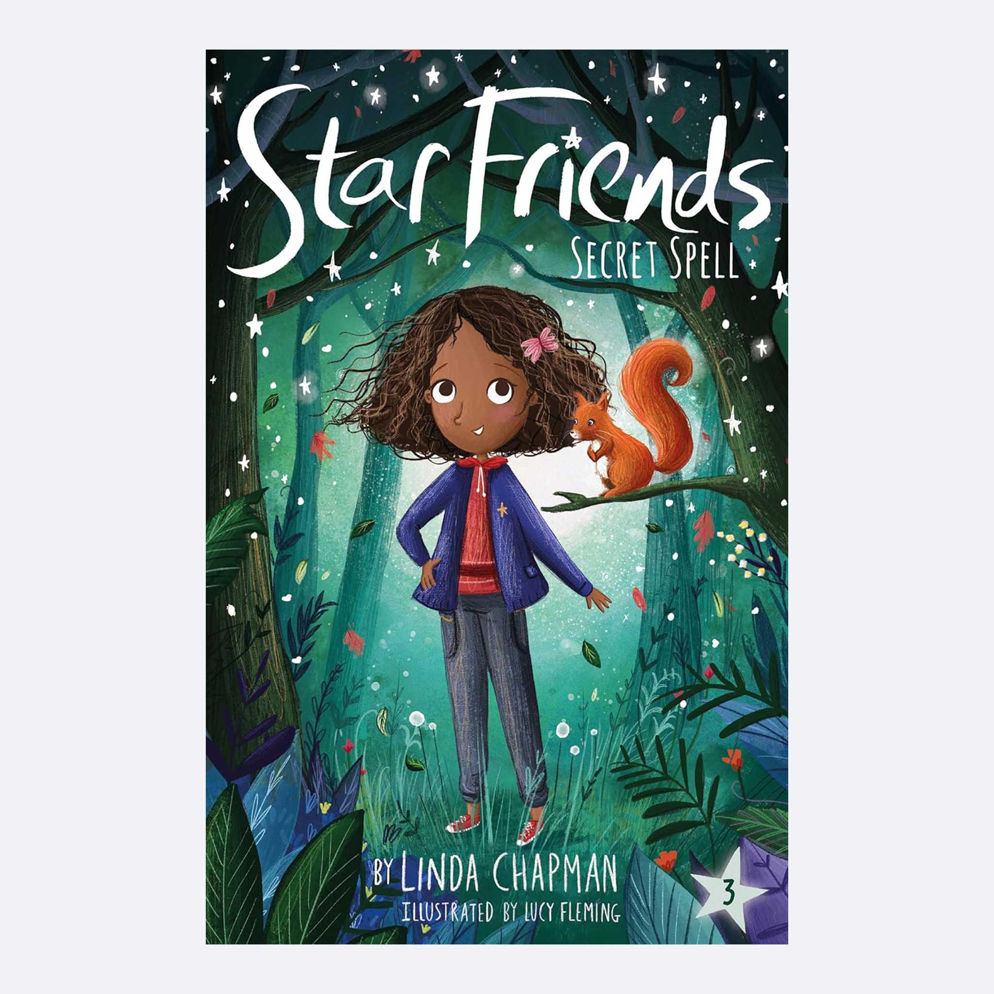 Star Friends: Secret Spell by Linda Chapman paperback book cover featuring a girl and a squirrel in a forest setting